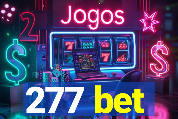 277 bet